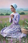 Book cover for The Amish Deacon's Daughter