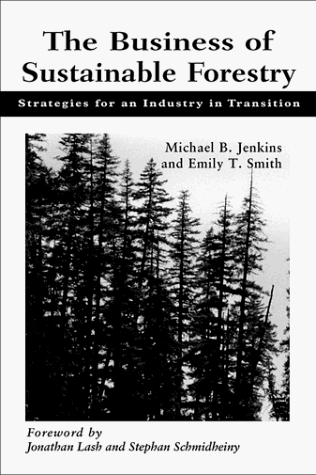 Book cover for The Business of Sustainable Forestry