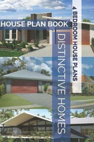 Cover of Distinctive Homes House Plan Book - 4 Bedroom House Plans