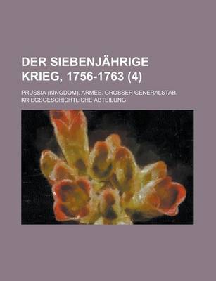 Book cover for Der Siebenjahrige Krieg, 1756-1763 (4)