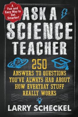 Cover of Ask a Science Teacher