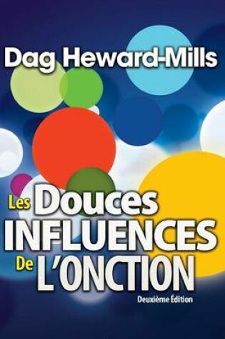 Cover of Les Douces Influence Du Saint Esprit