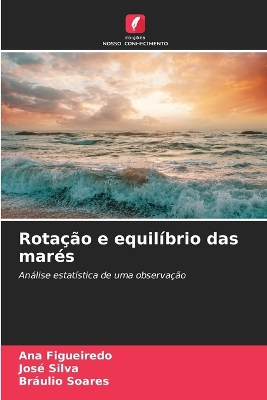 Book cover for Rotação e equilíbrio das marés