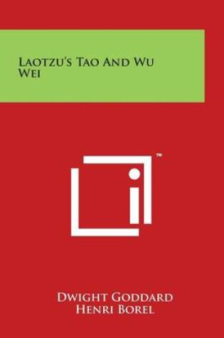 Cover of Laotzu's Tao and Wu Wei