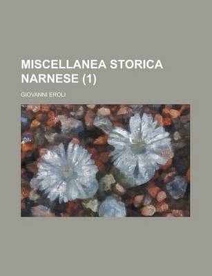 Book cover for Miscellanea Storica Narnese (1)