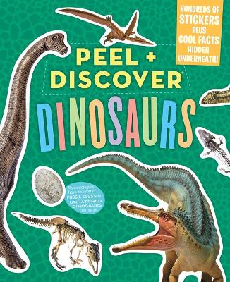 Book cover for Peel + Discover: Dinosaurs