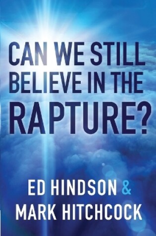 Cover of Can We Still Believe in the Rapture?