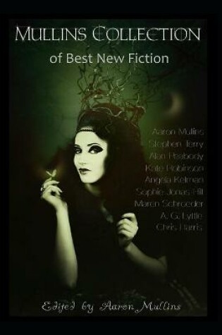 Cover of Mullins Collection of Best New Fiction