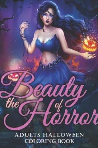 Cover of The Beauty Of Horror