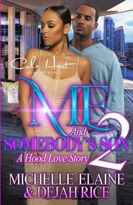 Book cover for Me And Somebody's Son 2