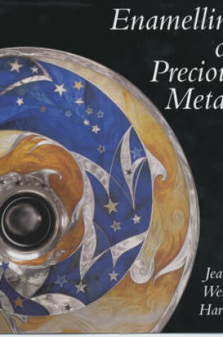 Cover of Enamelling on Precious Metals