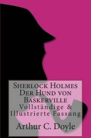 Cover of Der Hund Von Baskerville - Eine Sherlock Holmes Geschichte