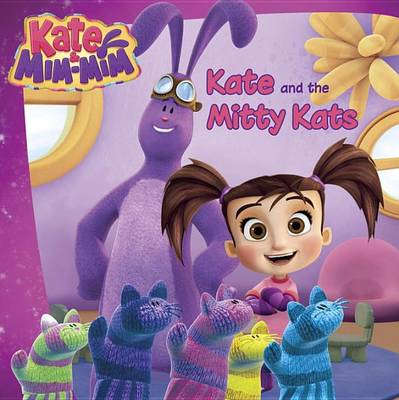 Cover of Kate and the Mitty Kats