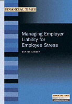 Book cover for Managing Employer Liability for Employee Stress