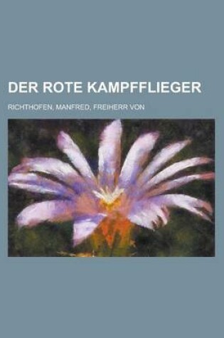 Cover of Der Rote Kampfflieger