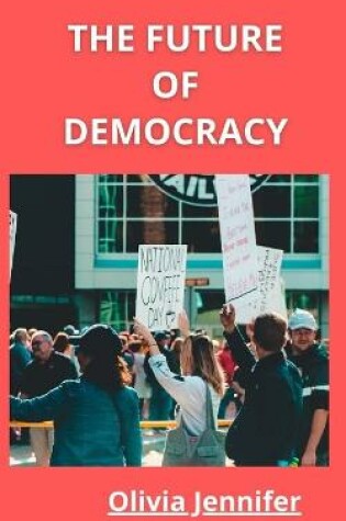 Cover of The Future of Democracy