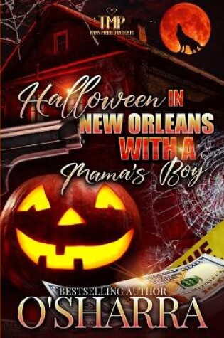 Cover of Halloween in New Orleans with a Mama's Boy
