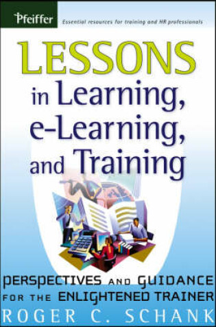 Cover of Lessons in Learning, e-Learning, and Training