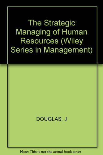 Cover of The Strategic Managing of Human Resources