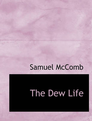 Book cover for The Dew Life