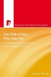 Book cover for The Will of Him who Sent Me