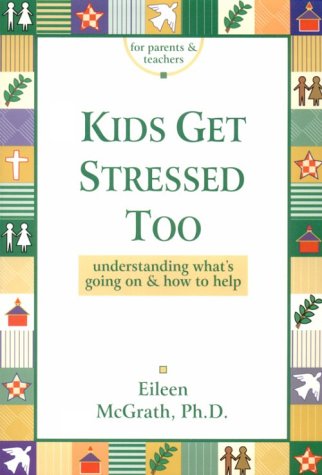 Book cover for Kids Get Stressed Too