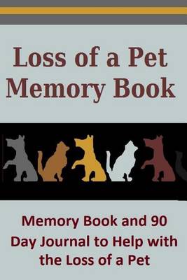 Book cover for Loss of a Pet Memory Book