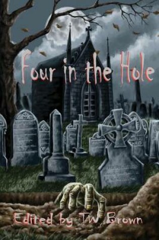 Cover of Four in the Hole