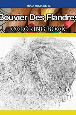 Cover of Bouvier Des Flandres Coloring Book