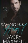 Book cover for Saving His Heart