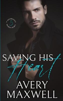 Book cover for Saving His Heart