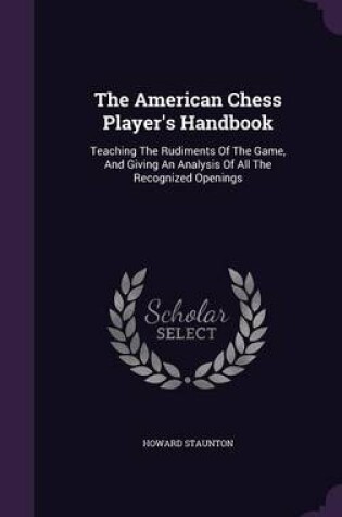 Cover of The American Chess Player's Handbook