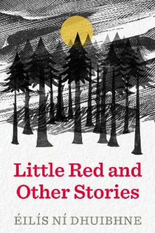 Cover of Little Red and Other Stories