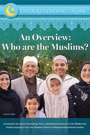 Cover of An Overview Who Are Muslims