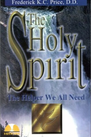 Cover of Holy Spirit the Helper We All