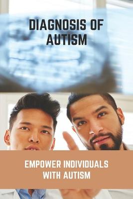 Cover of Diagnosis Of Autism