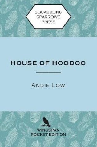 Cover of House of Hoodoo