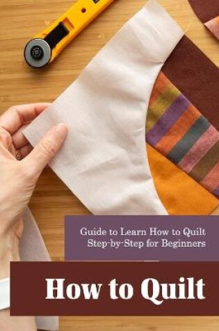 Cover of How to Quilt