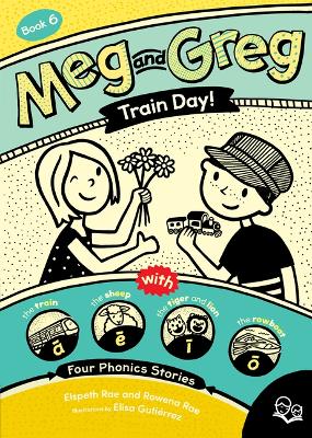 Book cover for Meg and Greg: Train Day!