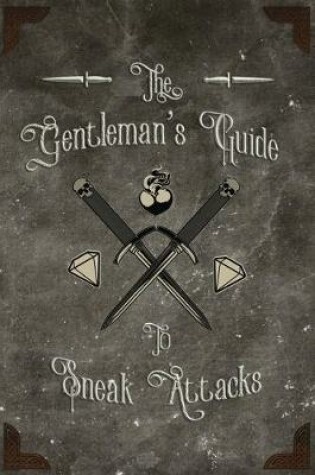 Cover of The Gentleman's Guide to Sneak Attacks