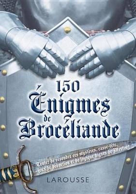 Book cover for 150 Enigmes de Broceliande