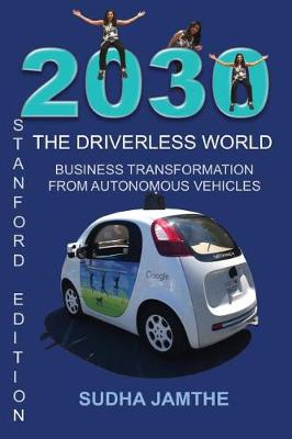 Cover of 2030 the Driverless World
