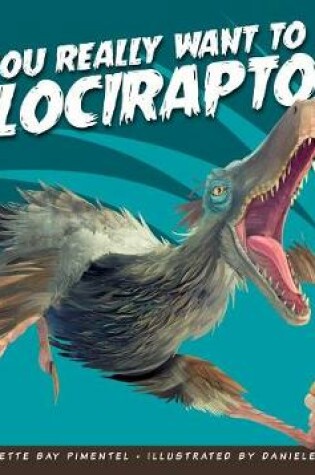 Cover of Do You Really Want to Meet Velociraptor?