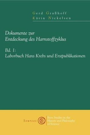 Cover of Dokumente Zur Entdeckung Des Harnstoffzyklus Band I