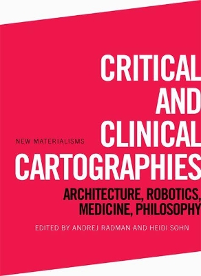 Cover of Critical and Clinical Cartographies