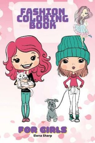 Cover of Fashion Coloring Book For Girls