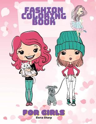 Book cover for Fashion Coloring Book For Girls