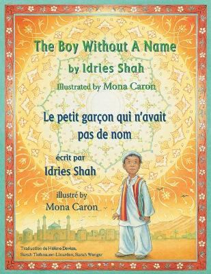 Book cover for The Boy Without a Name -- Le petit garçon qui n'avait pas de nom