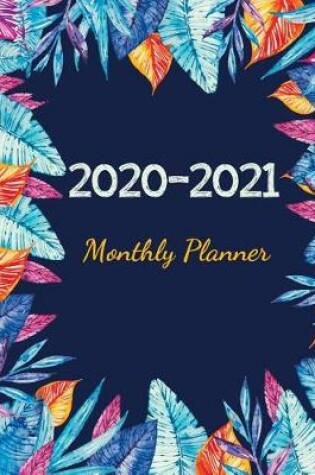 Cover of 2020-2021 Monthly Planner