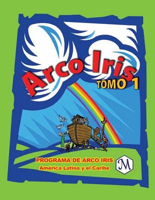 Book cover for ARCO IRIS - LIDERES - Tomo 1